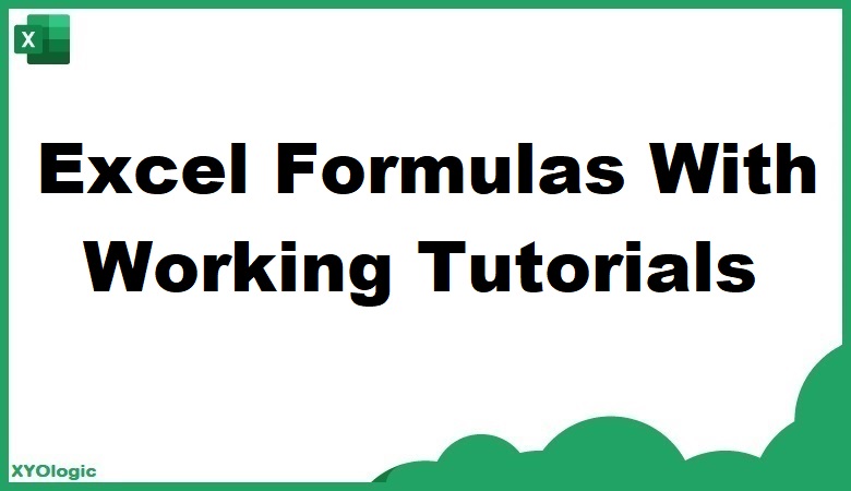 Excel Formulas With Working Tutorials