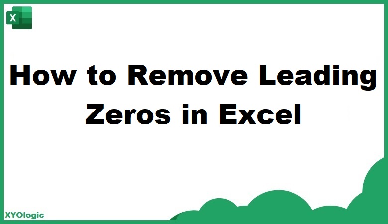 How to remove leading zeros in Excel